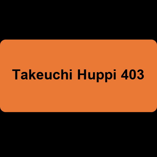 Takeuchi Huppi 403